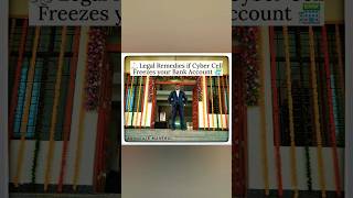 🔒Cyber Cell Froze My Bank Account? Here’s Your Legal Remedy! ⚖️#CyberLaw #BankAccountFreeze #Legal