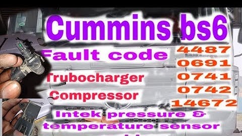 Cummins bs6 Trubocharger Compressor Intek pressure & temperature sensor problem // fault code 0691