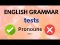 Part 1| English Grammar Questions PRONOUNS 40 tests। English Grammar Test | PRONOUNS