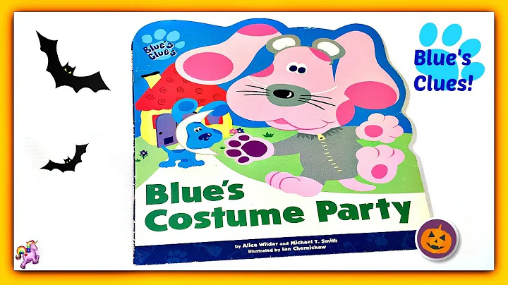 BLUE'S CLUES "BLUE'S COSTUME PARTY" - Read Aloud -...