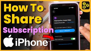 How to Share Apple Subscriptions and App Store Purchases with Family Members Group on iPhone or iPad