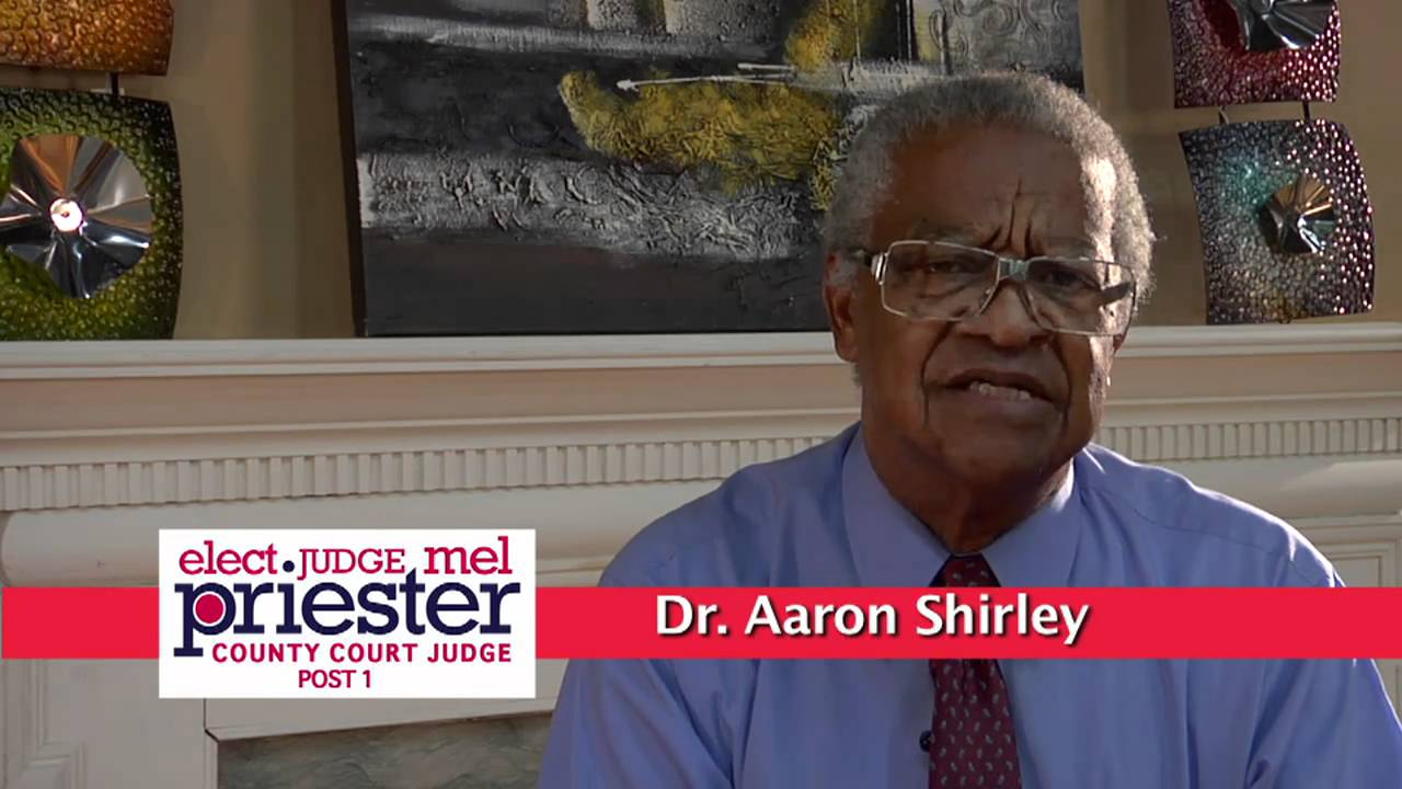 Dr. Aaron Shirley Endorsement of Judge Melvin Priester
