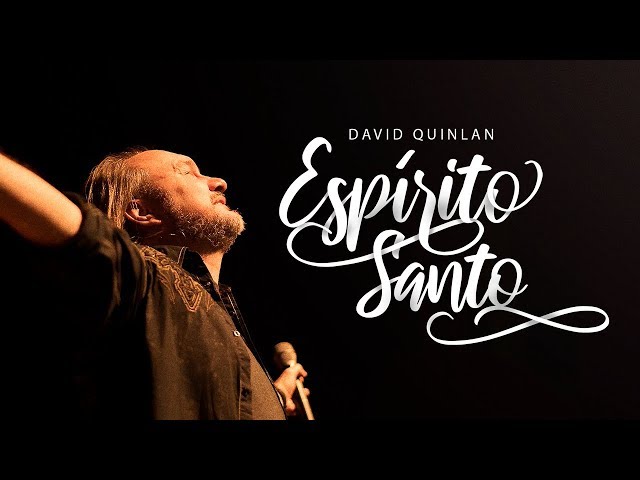 DAVID QUINLAN - ESPÍRITO SANTO