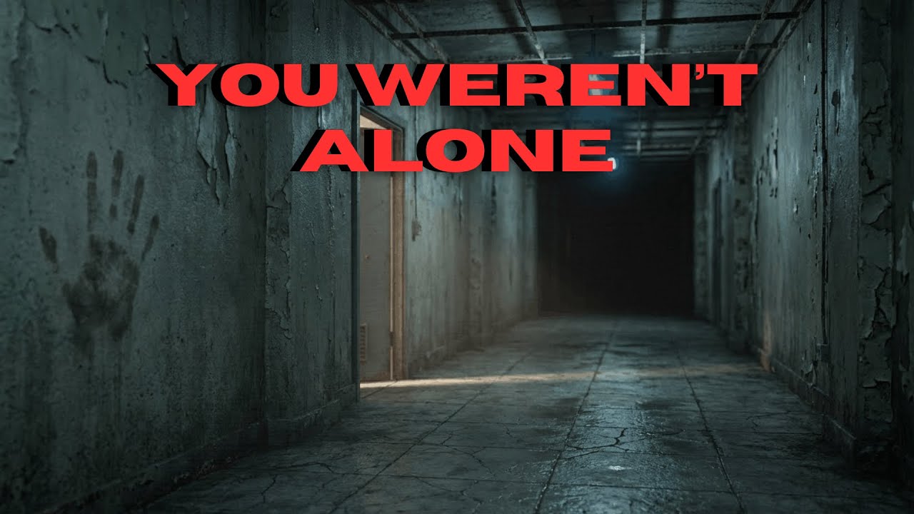 You Weren’t Alone | True Creepy Exploration Stories