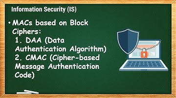 Data Authentication Algorithm (DAA) & CMAC | IS - 6.4