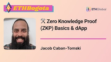 🛠 Zero Knowledge Proof (ZKP) Basics & dApp - Jacob Caban-Tomski