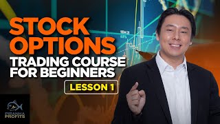 Stock Options Trading Course for Beginners Lesson 1 (Part 1 of 2)