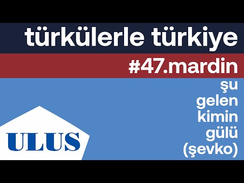 Gülay Özer - Şu Gelen Kimin Gülü (Şevko) | Mardin Türküleri