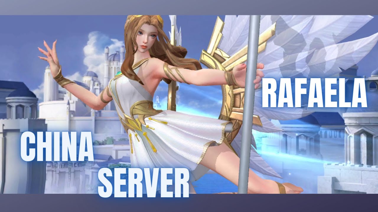 Rafaela in China Server, MLBB China