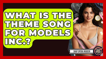 What Is The Theme Song For Models Inc.? - Soap Opera Insider