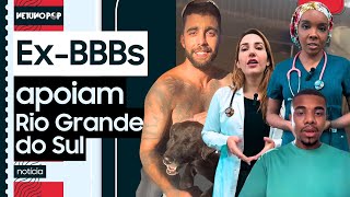 Ex-Bbbs Ajudam Rio Grande Do Sul Scooby Lidera Buscas Amanda E Thelma Em Hospital E Davi Leva Água
