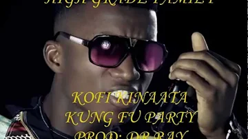 Kofi Kinaata   Kung Fu Party