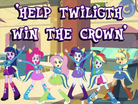 MLP: Equestria Girls - 'Help Twilight Win The Crown - Lyrics'