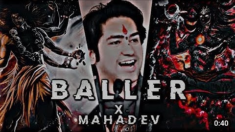 BALLER X MAHADEV STATUS | XML EDIT