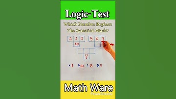 Logic Test Math | Which Number Replace The Question Mark?  #logic #maths #braintestmaths
