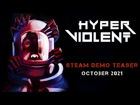 HYPERVIOLENT - Steam Next Fest Demo Teaser (October 1st - 7th)