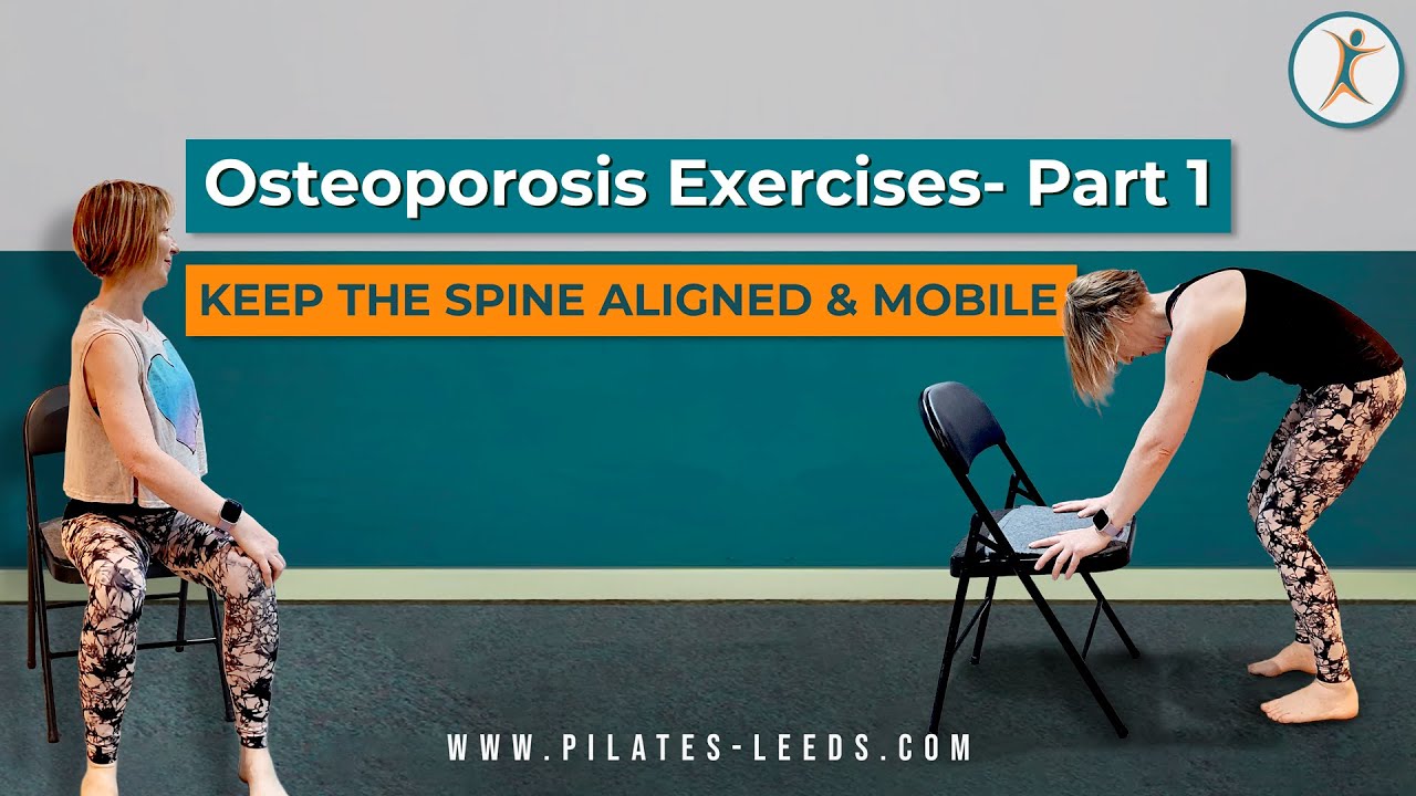 Osteoporosis Exercise For Spine | Keep Your Spine Aligned & Mobile ...