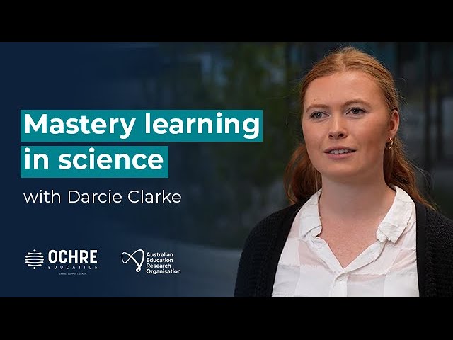 Watch Mastery learning in science | Australian Education Research Organisation on YouTube.