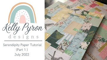 Serendipity Paper Tutorial - Part 1 | Use up your scraps | Stash Buster Project
