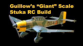 Guillow’s Giant Scale Balsa JU 87-B Stuka • RC Conversion Build.