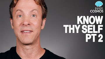 What does it mean to know thyself in the age of neuroscience? Part 2 | Inner Cosmos