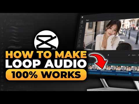 How To Make Loop Audio in CapCut (𝟮𝟬𝟮𝟲) | 100% WORKS | NO Yapping, To The Point! | FAST & EASY