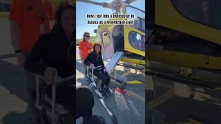 How I got into a helicopter in Juneau Alaska as a wheelchair user