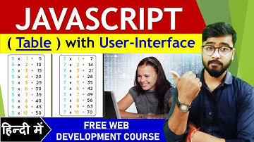 JavaScript Tutorial | Table with User-Interface | by Rahul Chaudhary