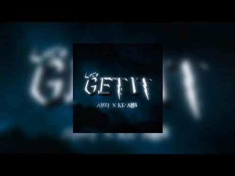 ARUT, KIZARU - Let’s get it (текст песни)