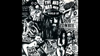 Rob Zombie  - The Ballad Of Resurrection Joe And Rosa Whore