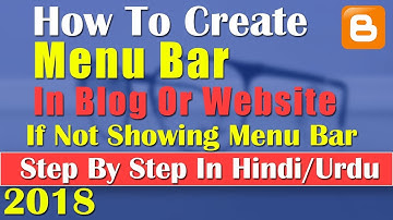 How To Add Menu Bar In Blog Or Website || If No Showing Menu Bar || Tutorial 2018 [kamalgrd]