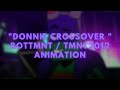 Donnie crossover   rottmnt  tmnt2012 animation