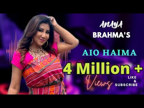 AIO HAIMA  Bodo Folk Song  Fusion Anaya Brahma   folksong  bodosong  anayabrahma