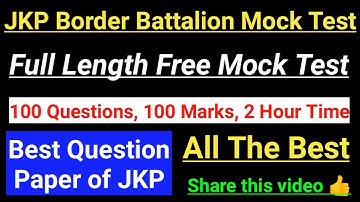 JKP Border Battalion Mock Test | Full Length Free Mock Test | 100 Questions, 2 Hour Time , 100 Marks