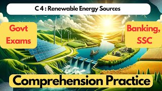 Comprehension 4 : Renewal Energy Sources | SSC, Banking, IBPS English  Prep