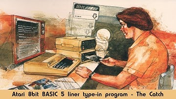 Atari 8bit BASIC 5 liner type-in program - The Catch
