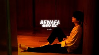 Bewafa Imran Khaan Audio Edit