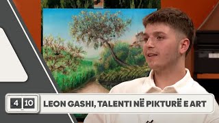 Leon Gashi, talenti në pikturë e art
