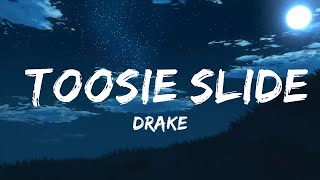 Drake - Toosie Slide (Lyrics)
