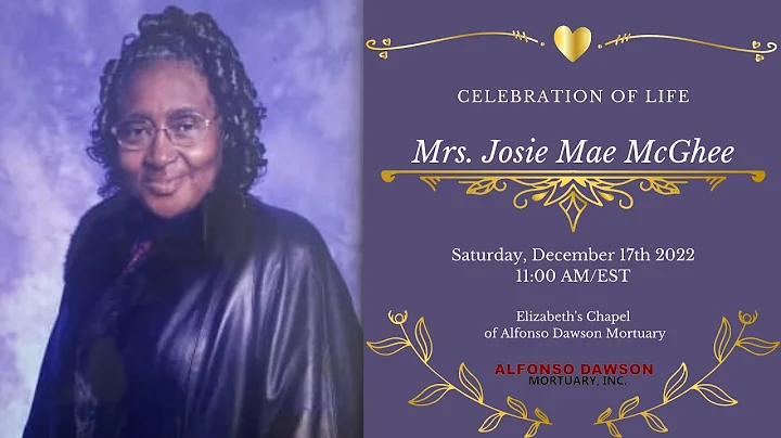 Celebration of Life for Mrs. Josie Mae McGhee