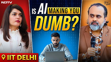 Is Technology & AI Making Us Smarter or Distracted? || Acharya Prashant with NDTV @ IIT Delhi (2025)