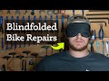 Can a blindfolded mechanic service my mountain bike?