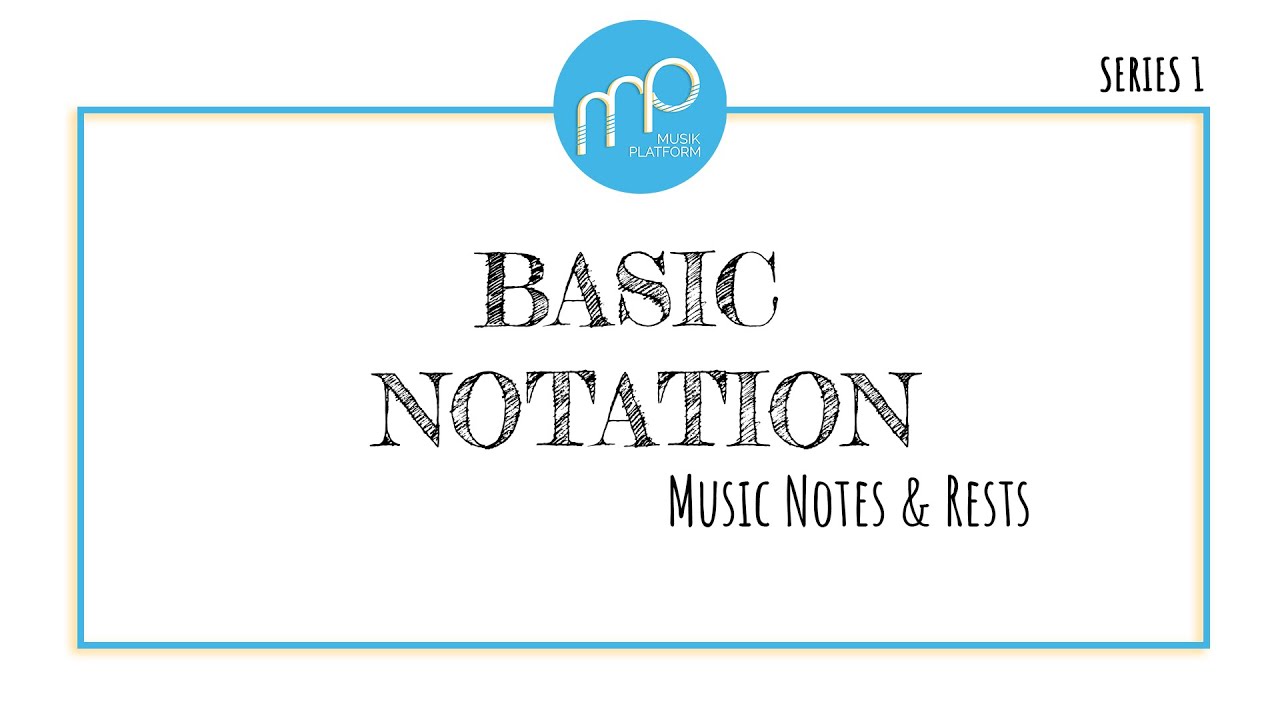 [Lets Learn Music Theory!] Series 1.1: Basic Notation - Music Notes ...
