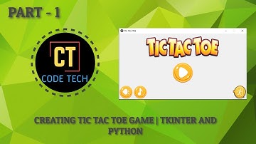 CODING TIC-TAC-TOE GAME | PYTHON AND TKINTER | PART - 1