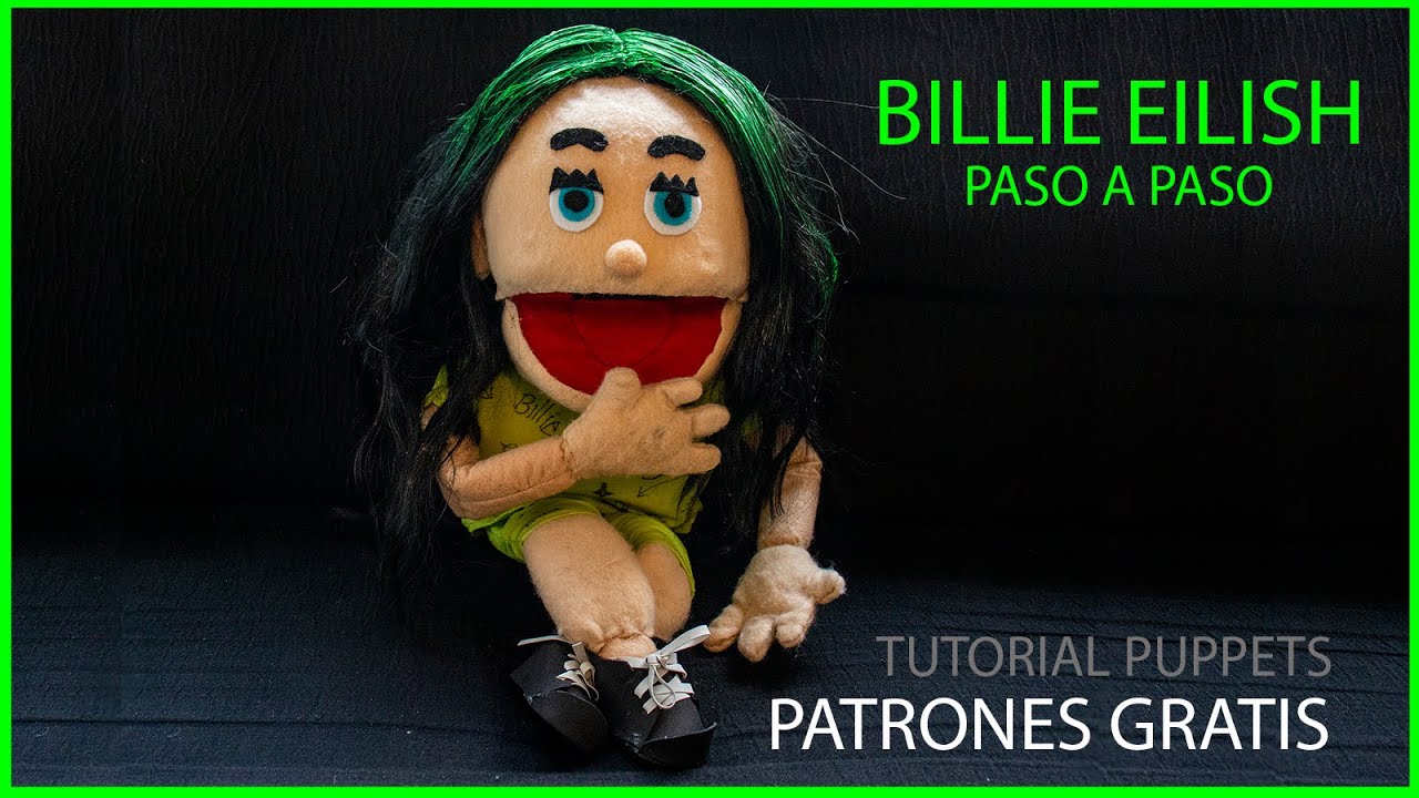Cómo hacer un 💕 TÍTERE 💕 (puppets) fácil con patrones 👌😍 BILLIE EILISH