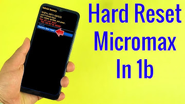 Hard Reset Micromax In 1b | Factory Reset Remove Pattern/Lock/Password (How to Guide)