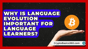 Why Is Language Evolution Important for Language Learners? | The Daily Definition News