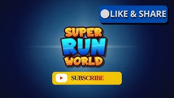 Super Run World