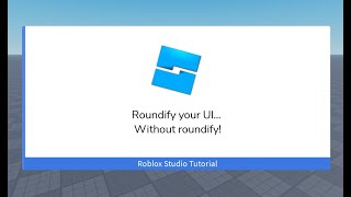 How to Round UI Corners in Roblox Studio (Better Than Roundify!)