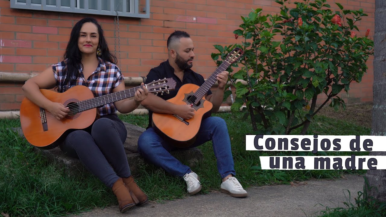 Consejos de una madre  - Milena Hernández y Julián Gallego